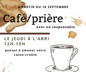 Cafe/Prière